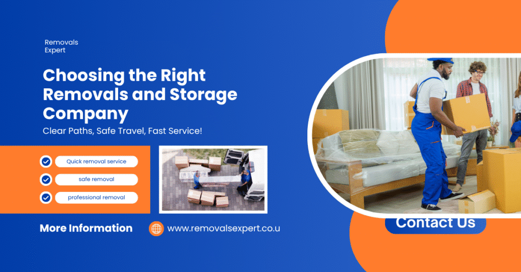 Choosing the Right Removals and Storage Company